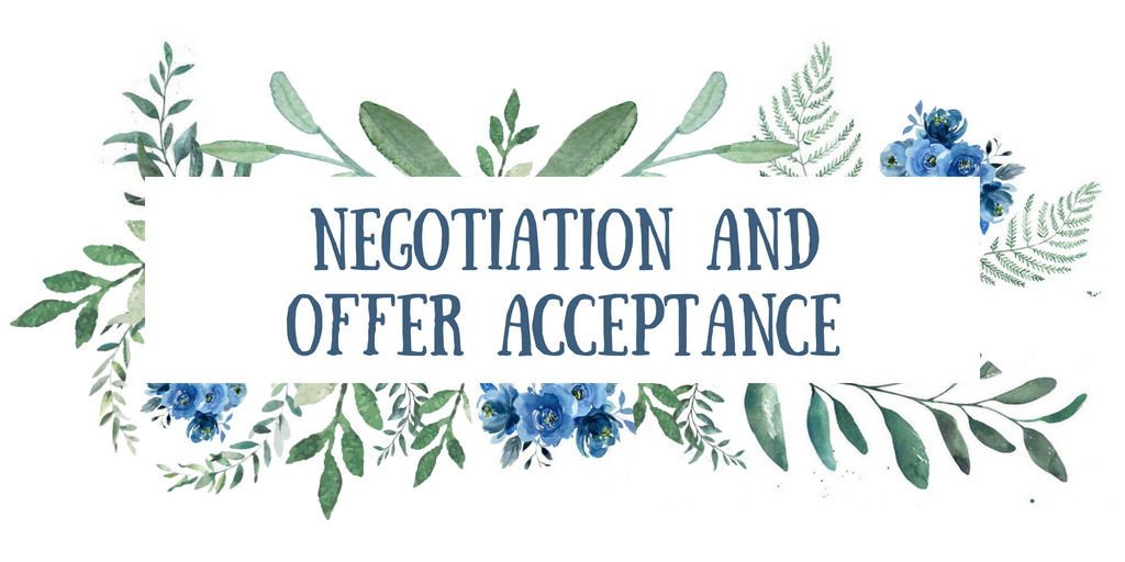 Property Selling Step 4: Negotiation and Offer Acceptance